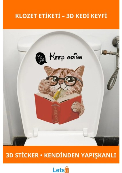 3D Kedi Tasarımlı Eğlenceli Klozet Etiketi Keep Going