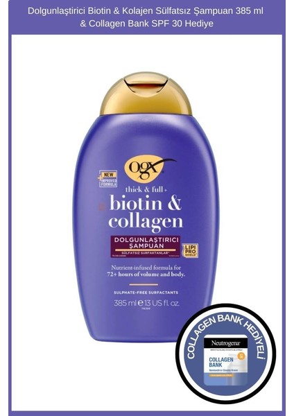 Dolgunlaştirici Biotin & Kolajen Sülfatsız Şampuan 385 ml & Collagen Bank Şase Hediye