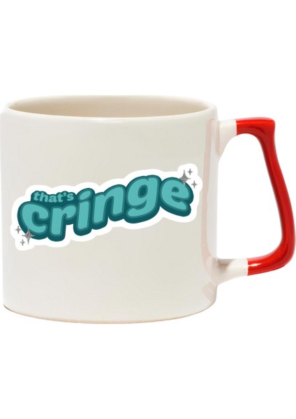 Thats Cringe Lüks Kupa - Hediye Seramik Kupa