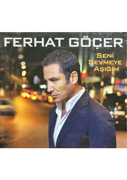 CD Ferhat Göçer Seni Sevmeye Aşığım CD