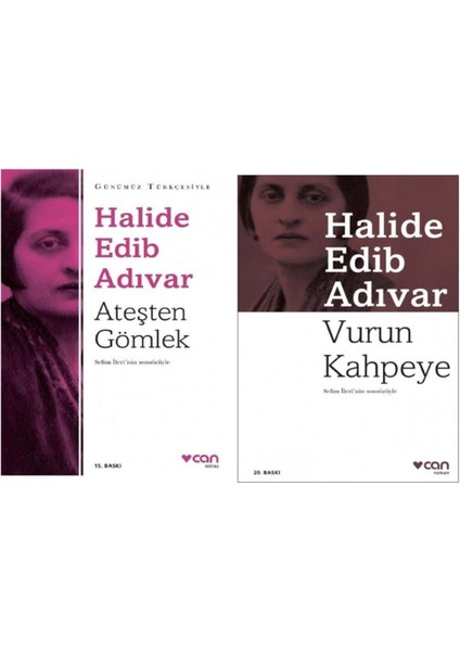 Halide Edib Adıvar : Ateşten Gömlek - Vurun Kahpeye 2 Kitap