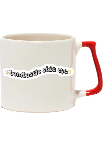 Bombastic Side Eye Lüks Kupa - Hediye Seramik Kupa