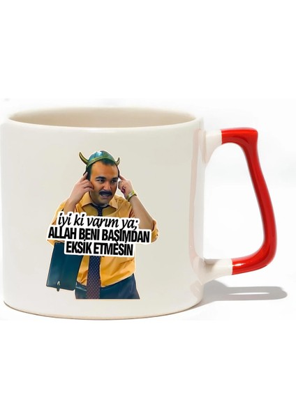 Iyi Ki Varım Ya ; Allah Beni Başımdan Eksik Etmesin Lüks Kupa - Hediye Seramik Kupa