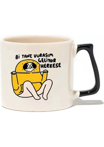 Bi Tane Vurasım Geliyor Herkese Lüks Kupa- Hediye Seramik Kupa