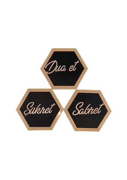 3'lü Sabret Şükret Dua Et Altıgen Yapışkanlı Duvar Tablosu Seti