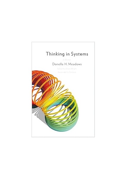 Thinking In Systems: International Bestseller