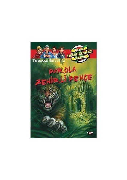 Parola Zehirli Pençe: Dört Kafadarlar Takımı 32