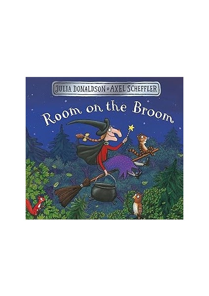 Room On The Broom: The Perfect Story For Halloween