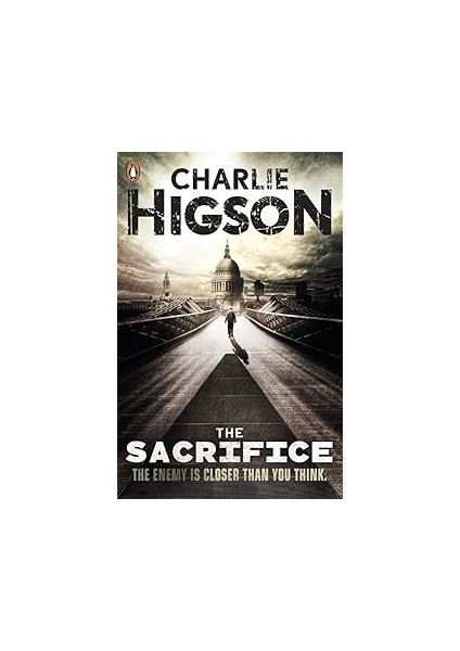 The Sacrifice (The Enemy Book 4)