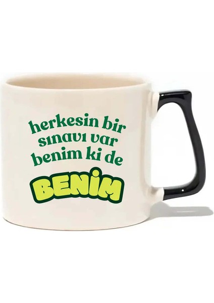Herkesin Bir Sınavı Var Benim Ki De Benim