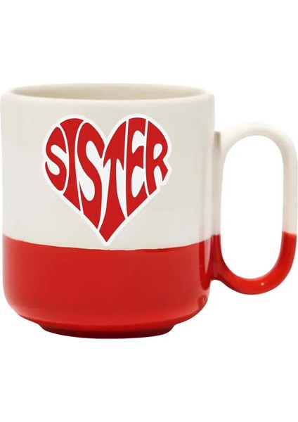 Sister Pro Kupa- Hediye Seramik Kupa