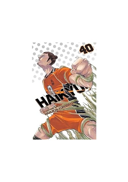 Haikyu!!, Vol. 40: Volume 40