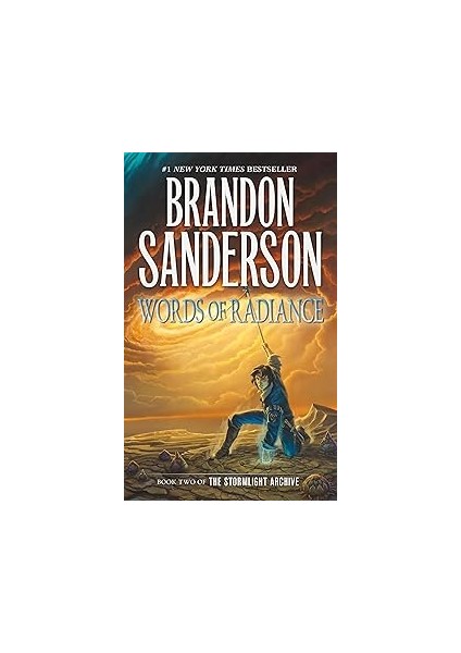 Words Of Radiance: Book Two Of The Stormlight Archive: 2