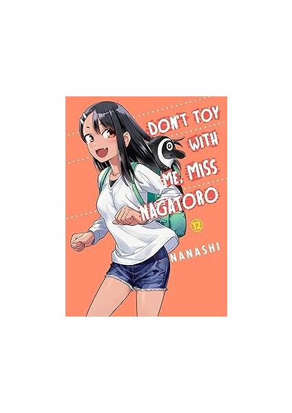 Don't Toy With Me, Miss Nagatoro 12