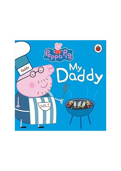 Peppa Pig: My Daddy