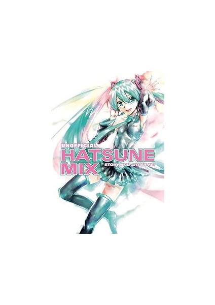 Unofficial Hatsune Mix (Hatsune Miku)