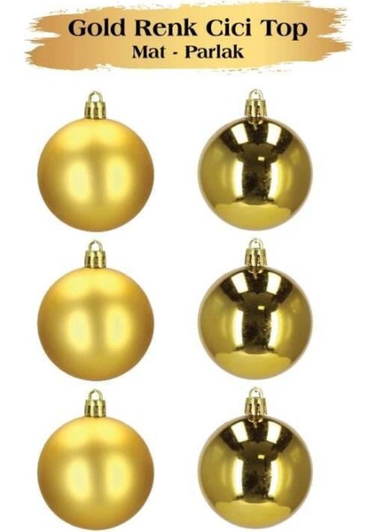 Yılbaşı Top Süsü 6 Cm, 6 Adet, Gold Mat, Çok Renkli, Şık ve Parlak Dekorasyon