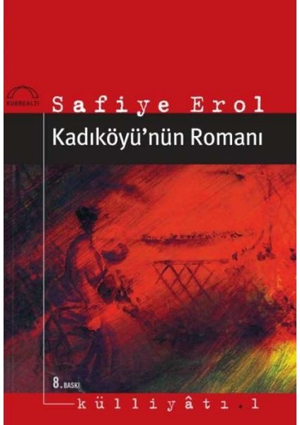 Kadıköyü’nün Romanı