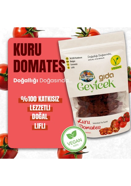 Kurutulmuş Domates (Geleneksel Tuz Ilaveli) 100 gr fiyatları