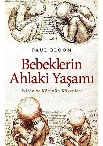 Bebeklerin Ahlaki Yaşamı