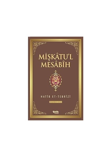 Mişkatu'l Mesabih 5. Cilt