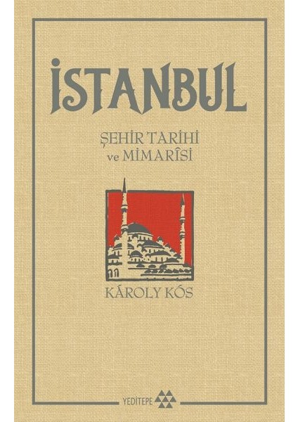 Istanbul - Şehir Tarihi ve Mimarisi