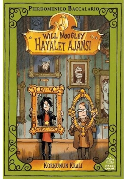 Will Moogley Hayalet Ajansı - 6 Korkunun Kralı