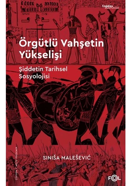 Örgütlü Vahşetin Yükselişi