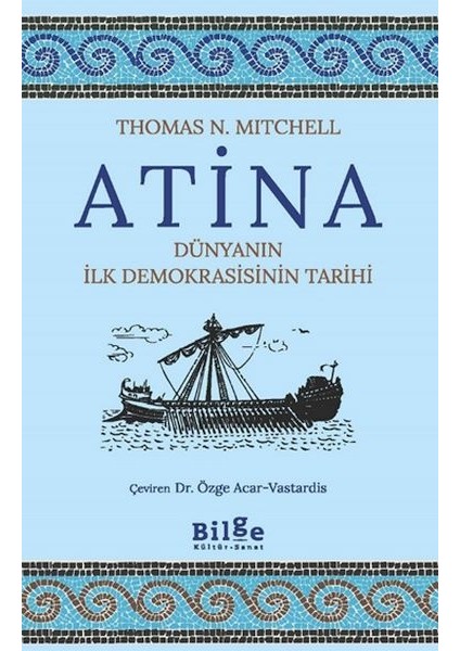 Atina-Dünyanın Ilk Demokrasisinin Tarihi