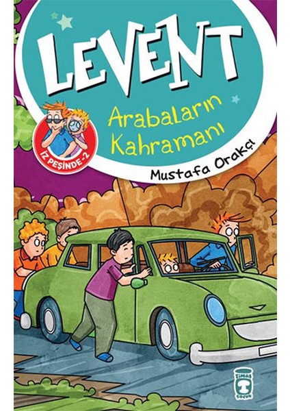 Levent Iz Peşinde - 02 Arabaların Kahramanı