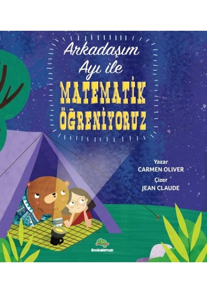 Arkadaşım Ayı Ile Matematik Öğreniyoruz