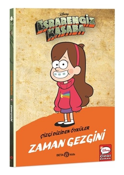 Esrarengiz Kasaba Çizgi Diziden Öyküler - Zaman Gezgini