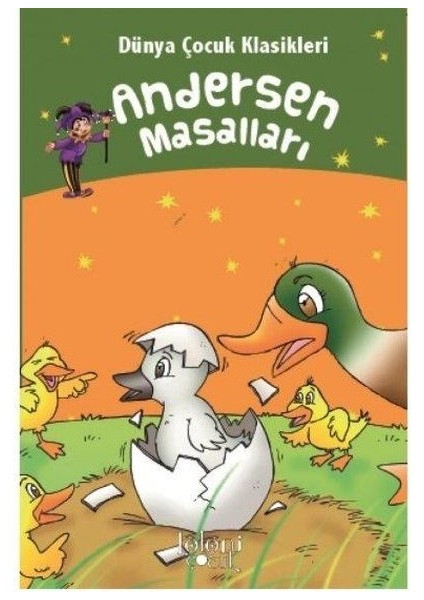 Andersen Masalları - Dünya Çocuk Klasikleri