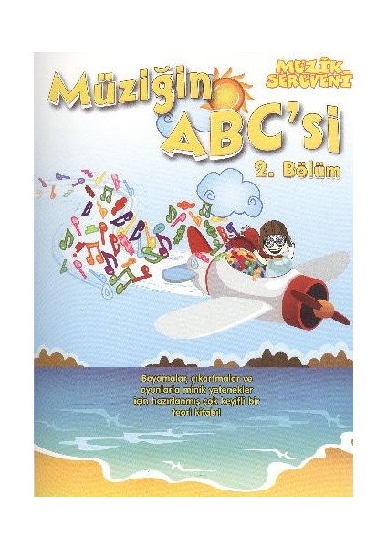 Müzik Serüveni Müziğin Abc'si 2. Bölüm