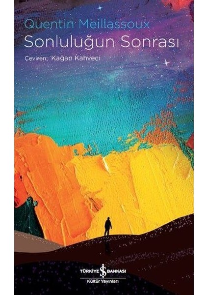 Sonluluğun Sonrası