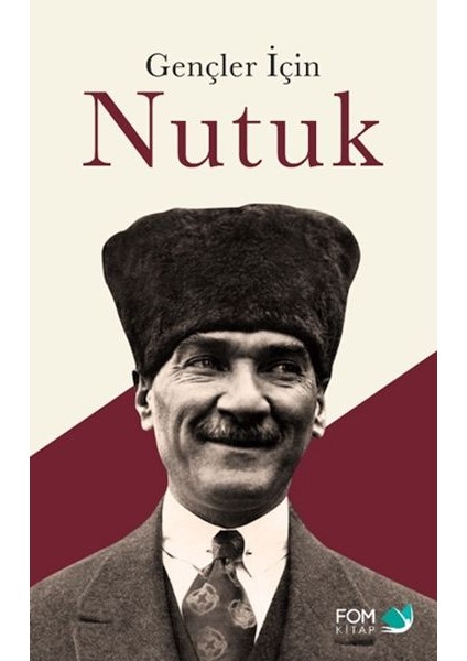 Gençler Için Nutuk