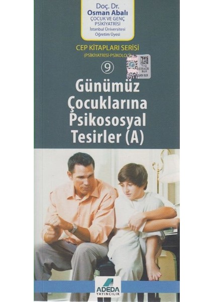 Günümüz Çocuklarına Psikososyal Tesirler