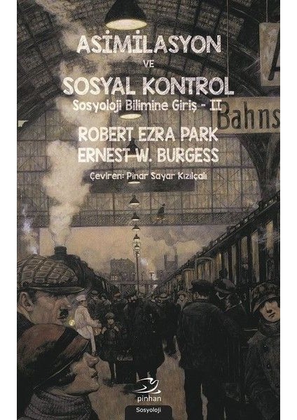 Asimilasyon ve Sosyal Kontrol