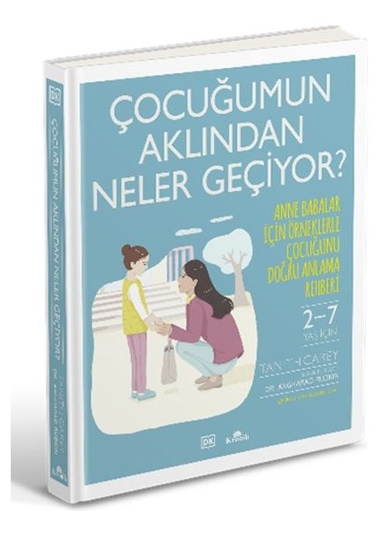 Çocuğumun Aklından Neler Geçiyor?