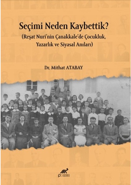 Seçimi Neden Kaybettik?