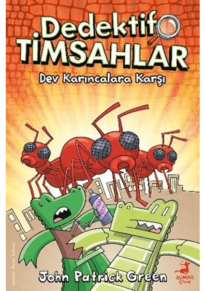 Dedektif Timsahlar 4: Dev Karıncalara Karşı