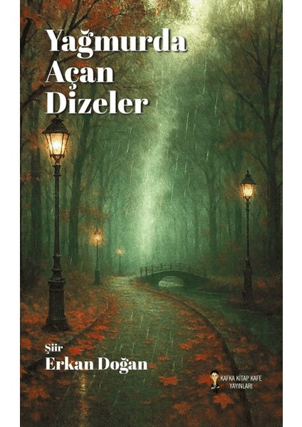 Yağmurda Açan Dizeler