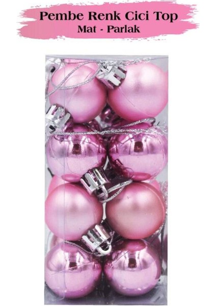 Pembe Yılbaşı Top Süs 3 cm Mat Parlak 16'lı, Şık ve Renkli Dekorasyon Parçası