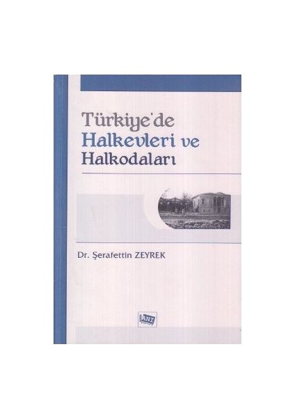 Türkiye'de Halkevleri ve Halkodaları