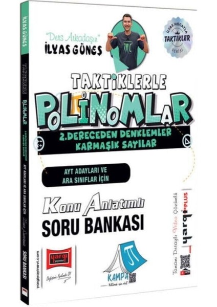 Yargı Yayınları Ayt Adayları ve Ara Sınıflar Için Taktiklerle Polinomlar 2. Dereceden Denklemler Konu Anlatımlı Soru Bankası