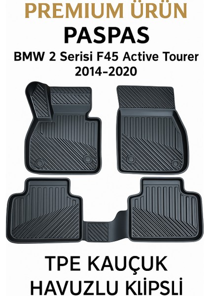 Bmw 2 Serisi F45 Active Tourier 2014-2020 Uyumlu 3D Oto Paspas Premium