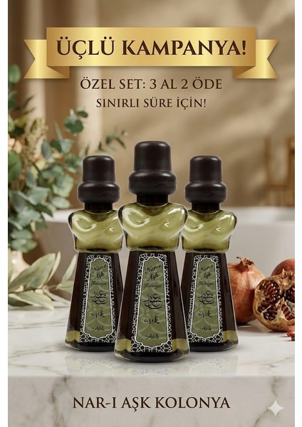Nar-I Aşk Kolonya 80ML Üçlü Avantaj