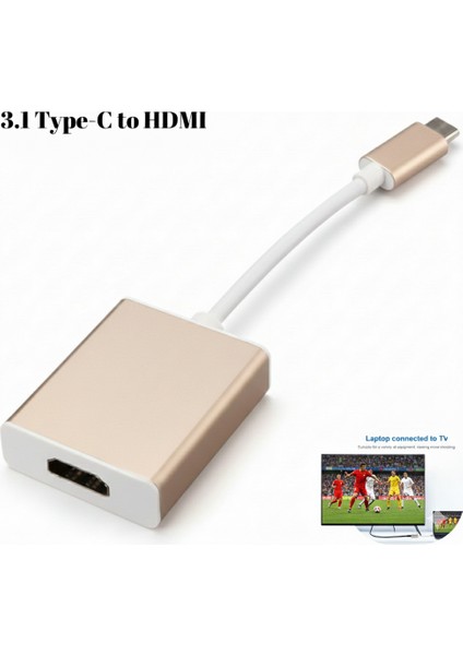 3.1 Type-C To HDMI Adaptör Dönüştürücü 4K | Monitör, Smart Tv, Projeksiyon Uyumlu