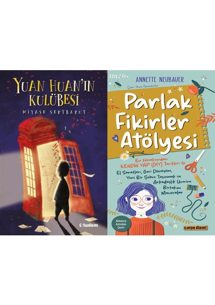 Yuan Huan'ın Kulübesi (Miyase Sertbarut) ve Parlak Fikirler Atölyesi