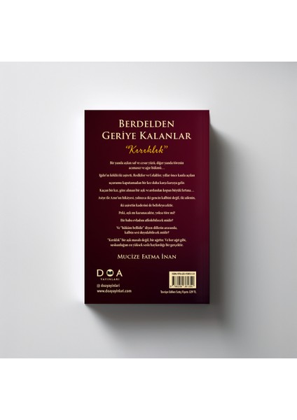 Berdelden Geriye Kalanlar “kırıklık” modelleri